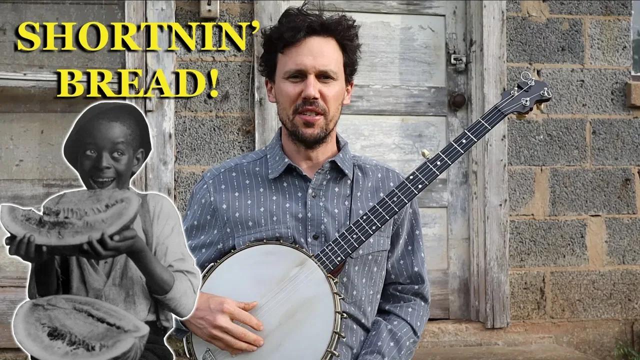 "Shortnin' Bread" TwoFinger Banjo Lesson