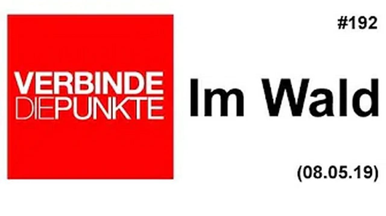 Verbinde die Punkte #192: Im Wald (08.05.2019)