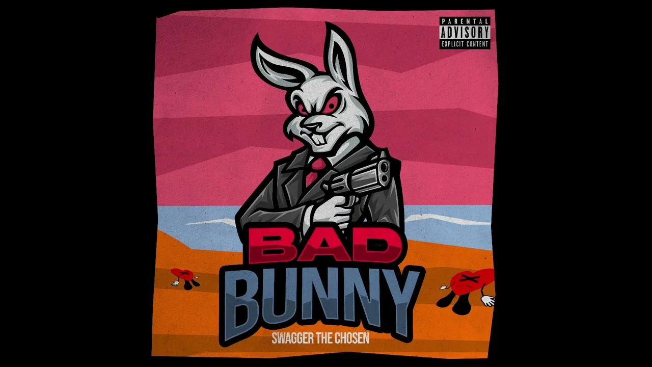 Swagger The Chosen - Bad Bunny @BadBunnyPR