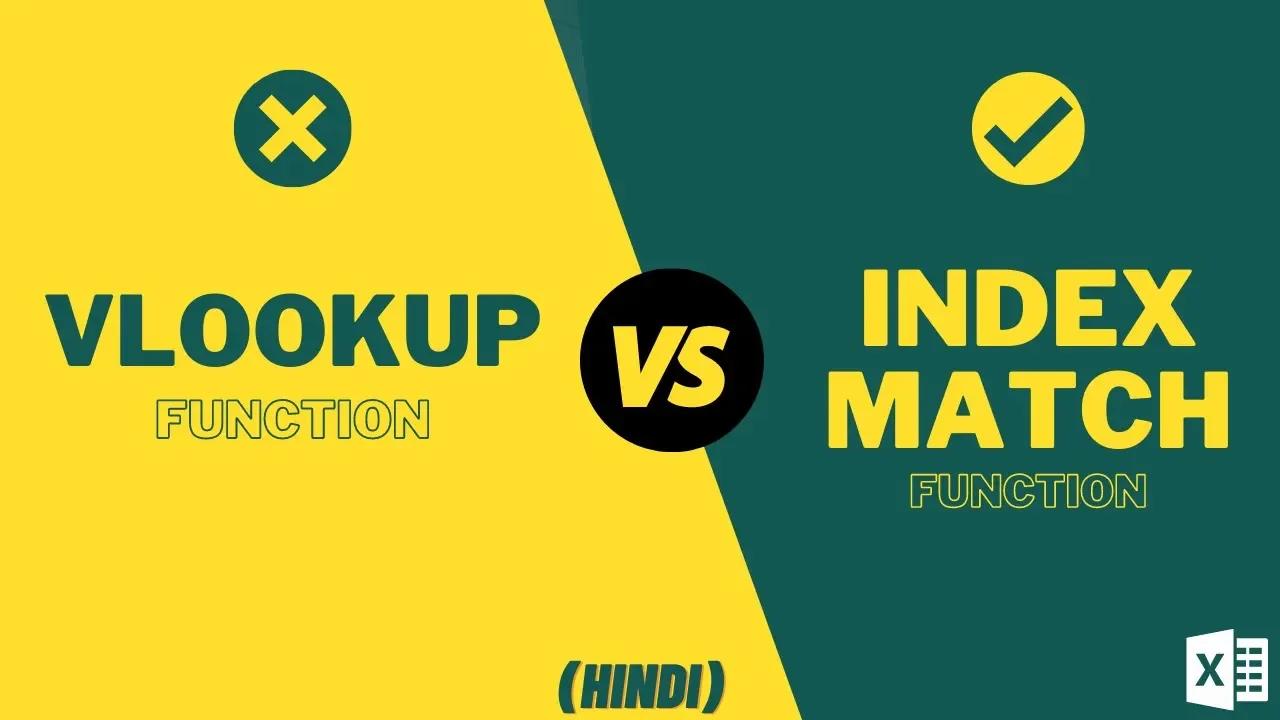 INDEX MATCH Vs VLOOKUP 🔥🔥 | You Will Never Use VLOOKUP Again (Hindi)