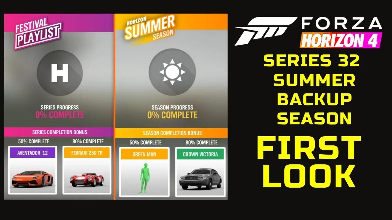 Forza Horizon 4 Series 32 BACKUP Summer First Look Walk Through Cars ...