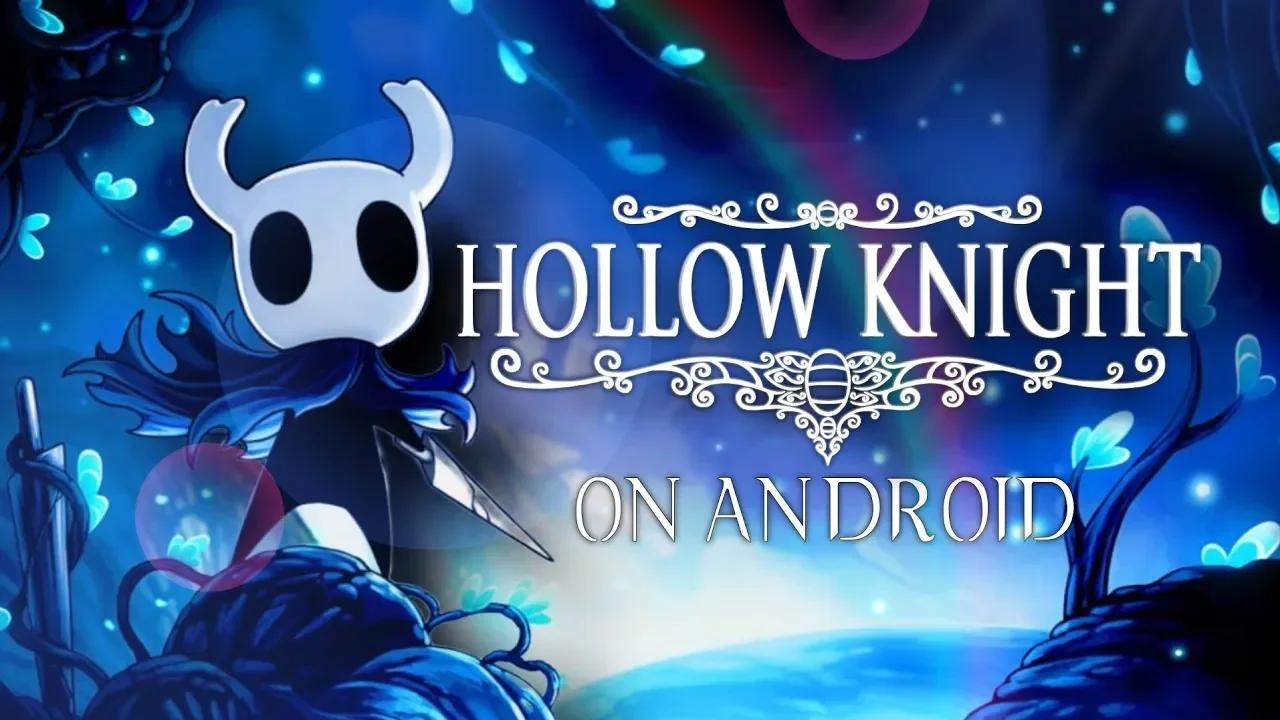 Hollow Knight on Android