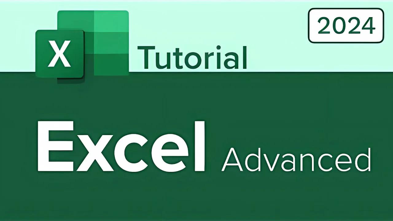 Advanced Excel Full Course 2024 | Excel Tutorial For Beginners | Excel Tips and Tricks