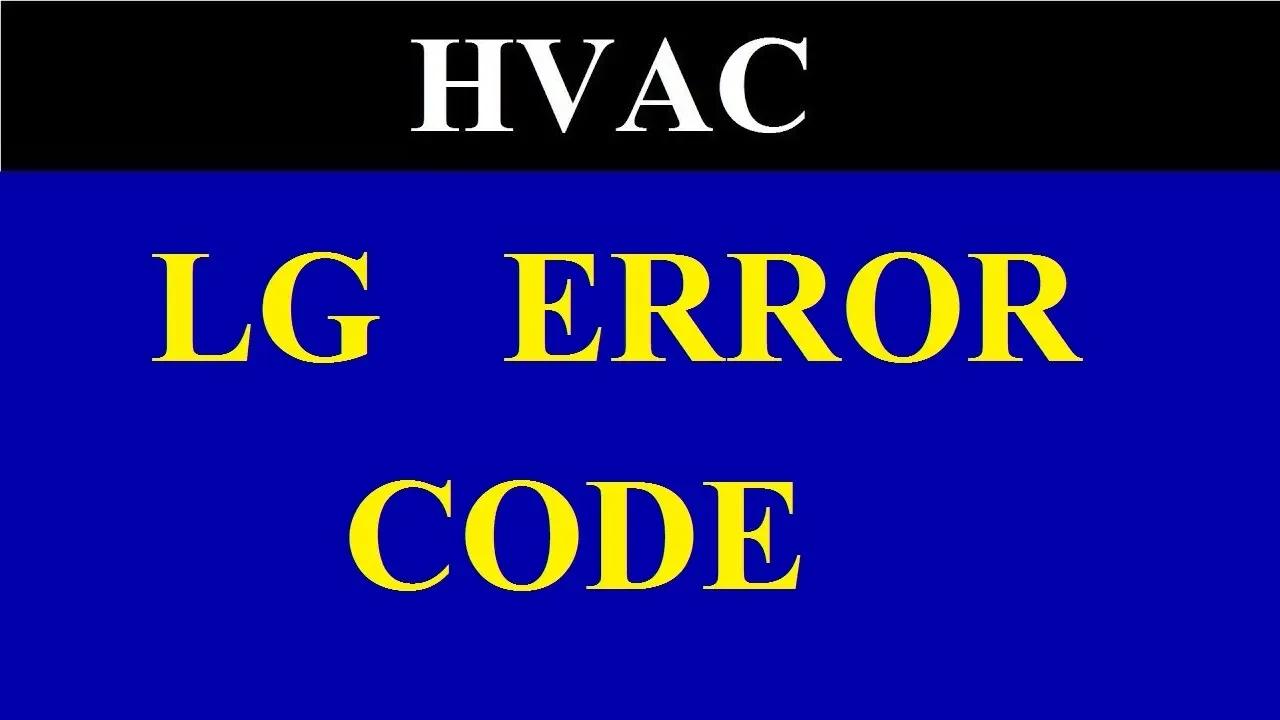 LG AC Error Code | LG inverter split AC error CH 12, CH 10, CH 05