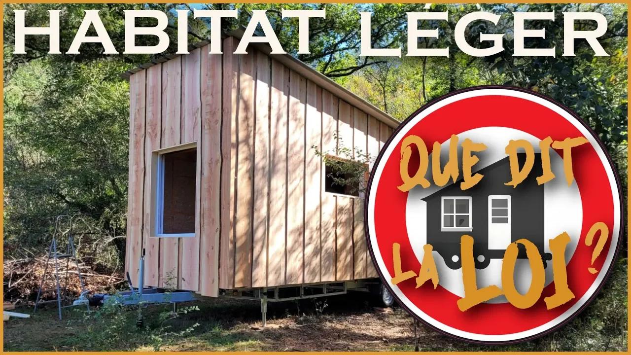HABITAT LÉGER – Comprendre la législation