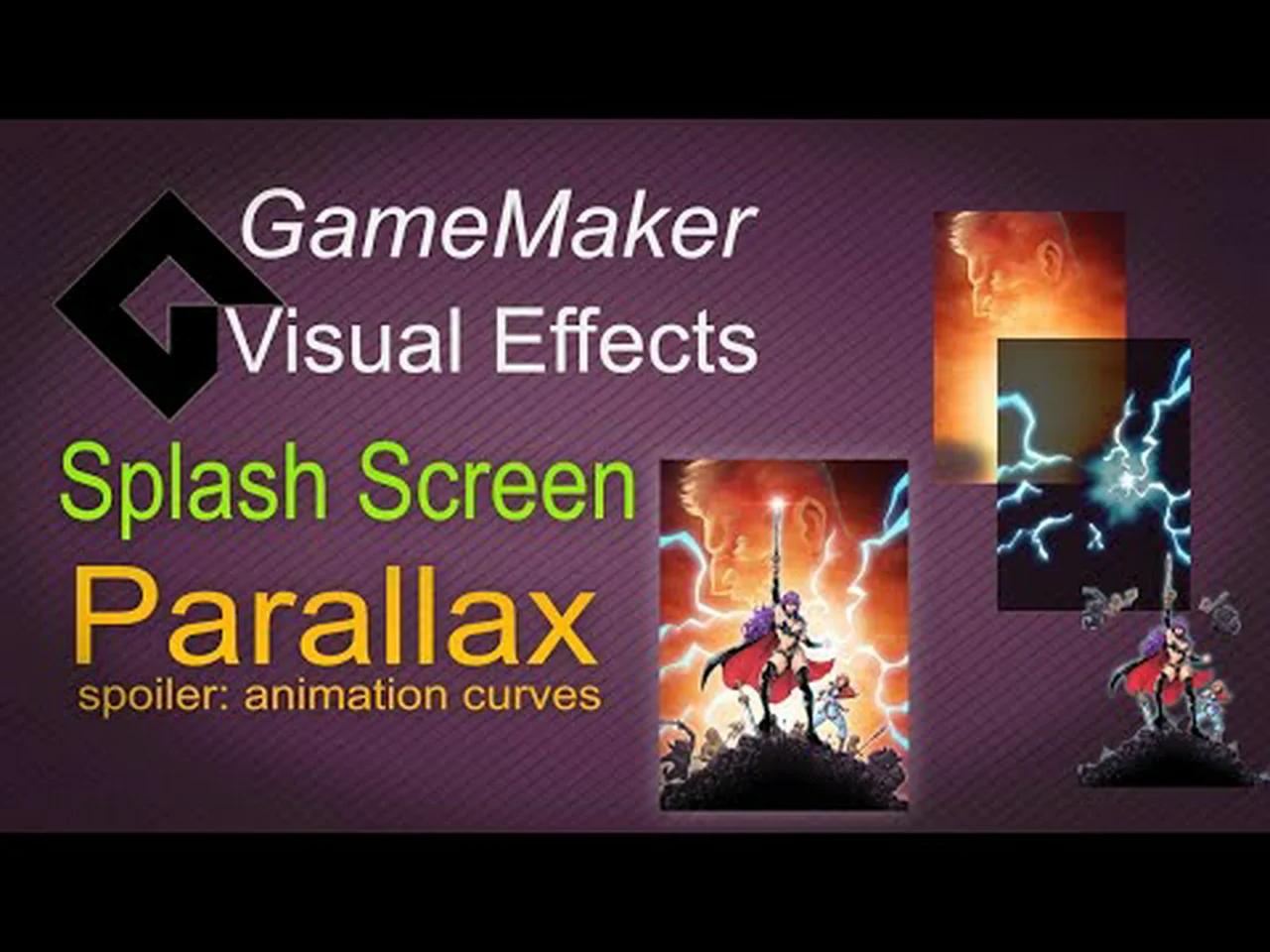 Splash screen parallax gamemaker vfx 