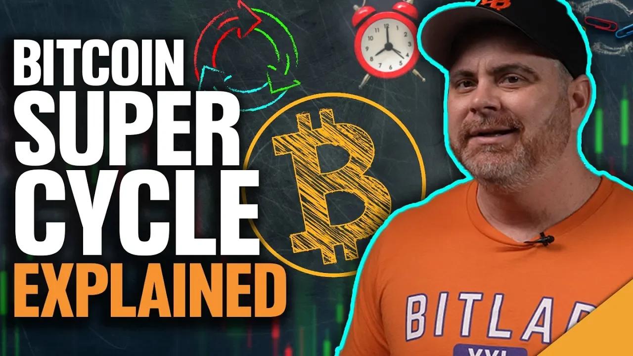 bitcoin super cycle