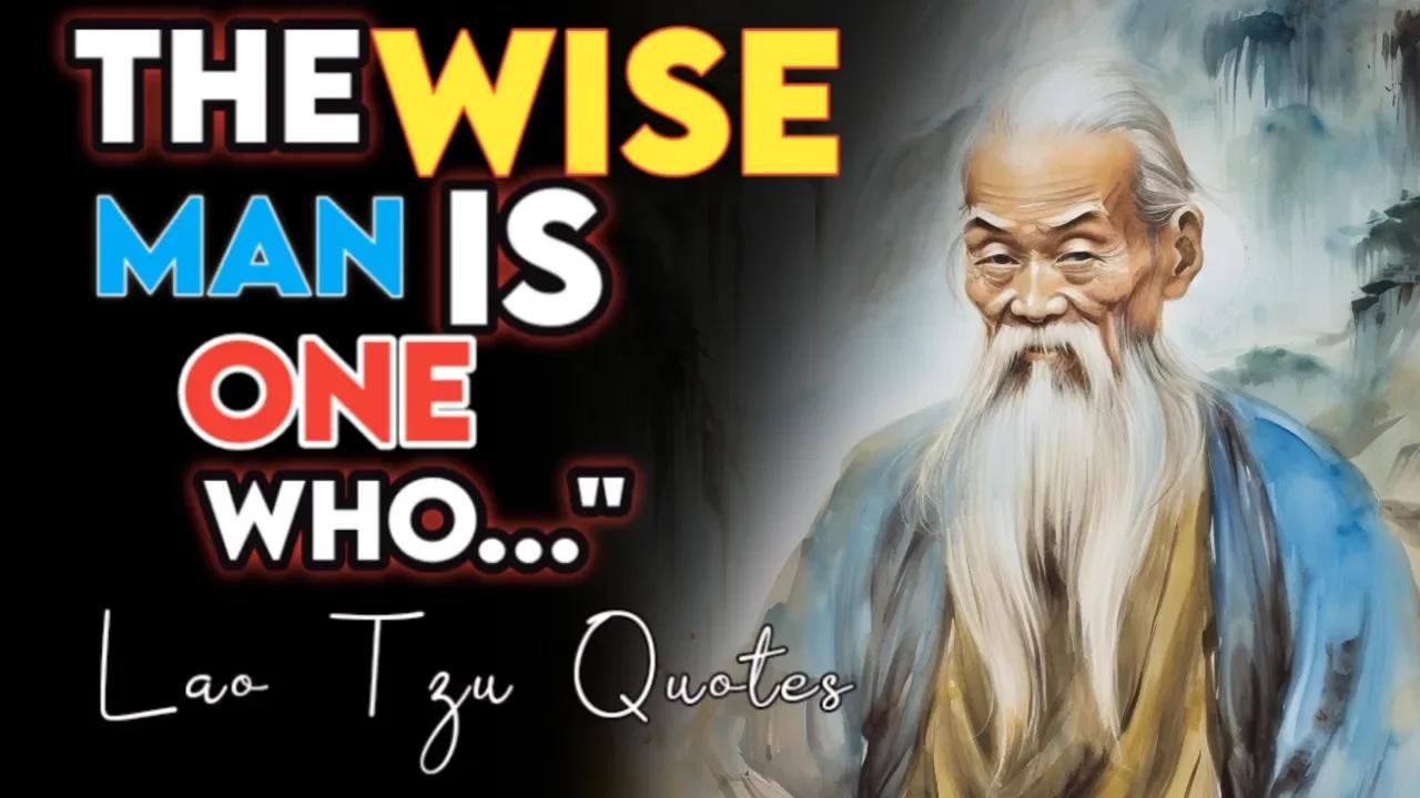 Inspiring Lao Tzu Quotes from Taoism. Great Wisdom by Laozi