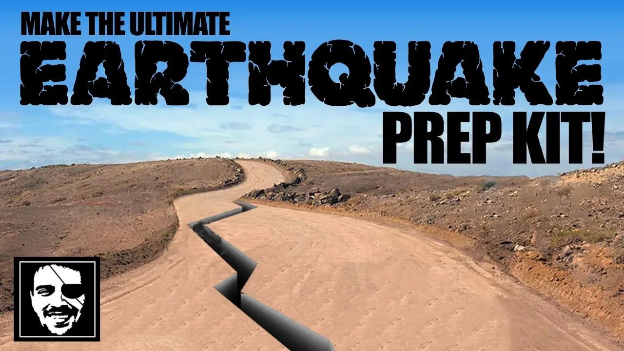 How to make the ultimate Earthquake preparedness kit! | Maddox