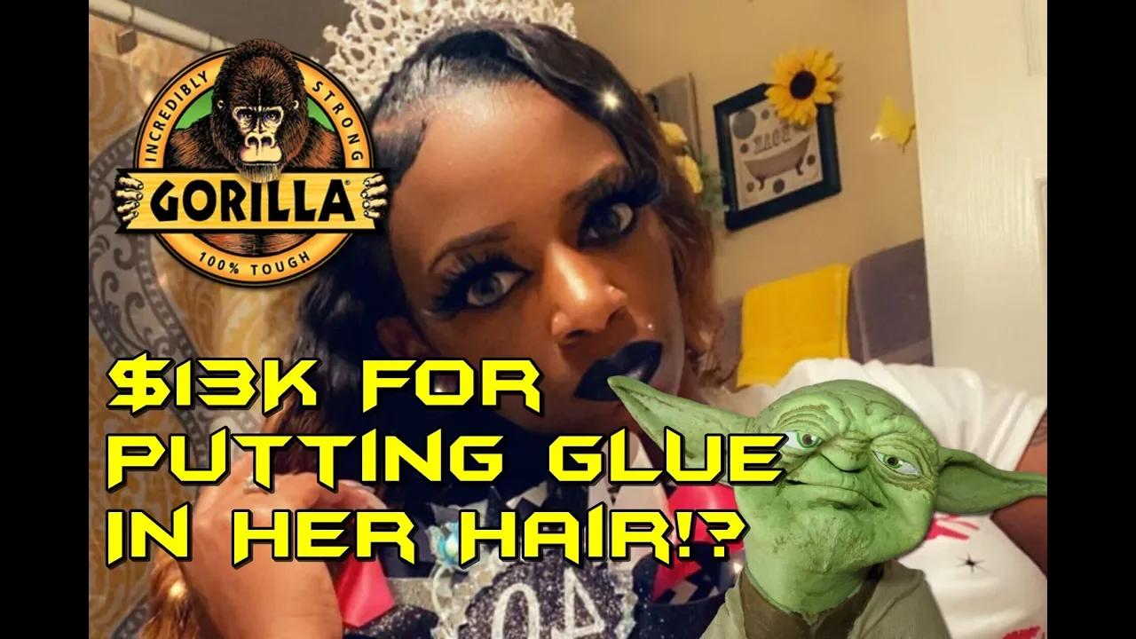 Gorilla Glue Girl Proves We Never Really Escaped 2020