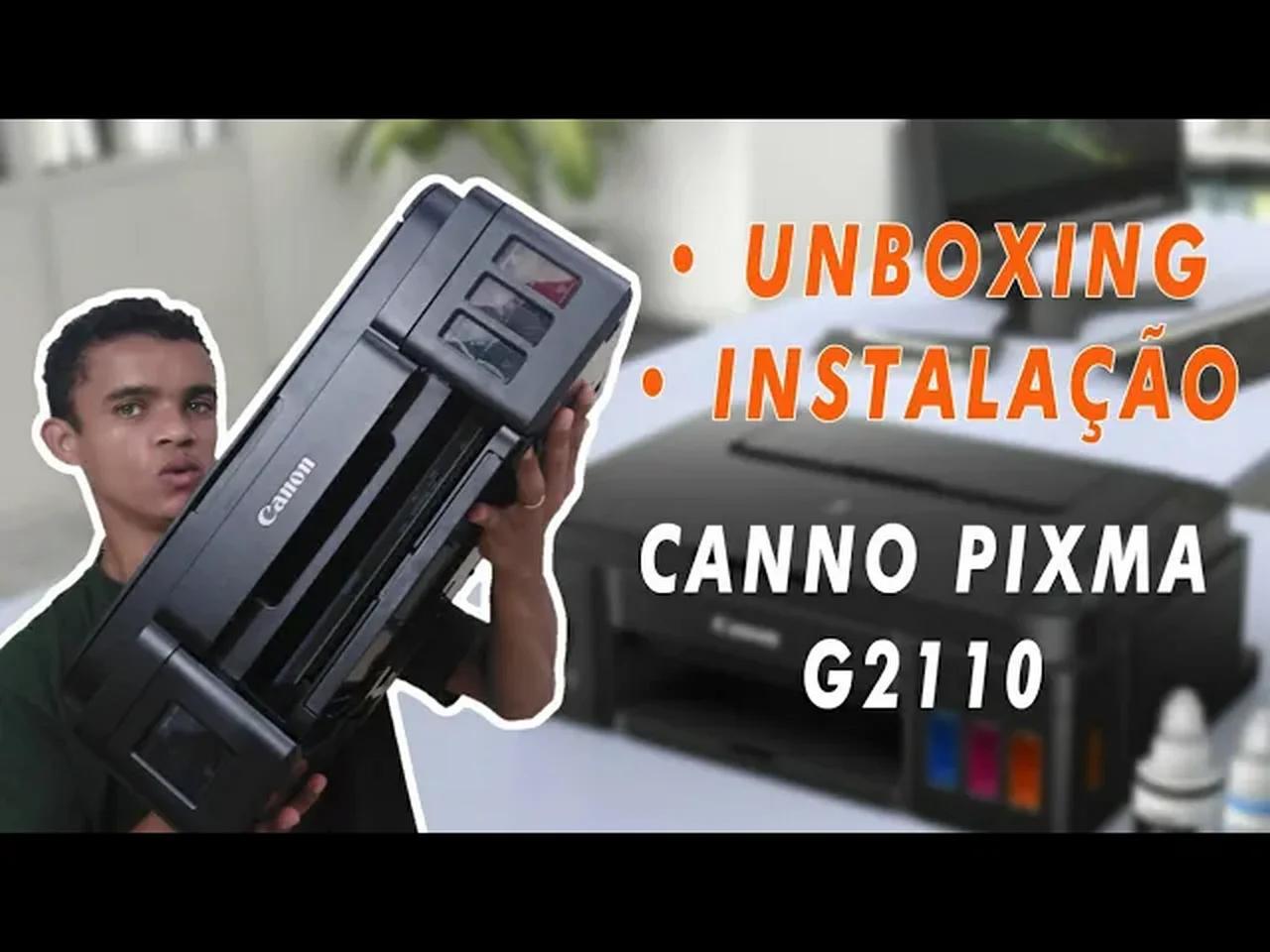 Impressora Canon Pixma G2110 Unboxing e Instalação Completa