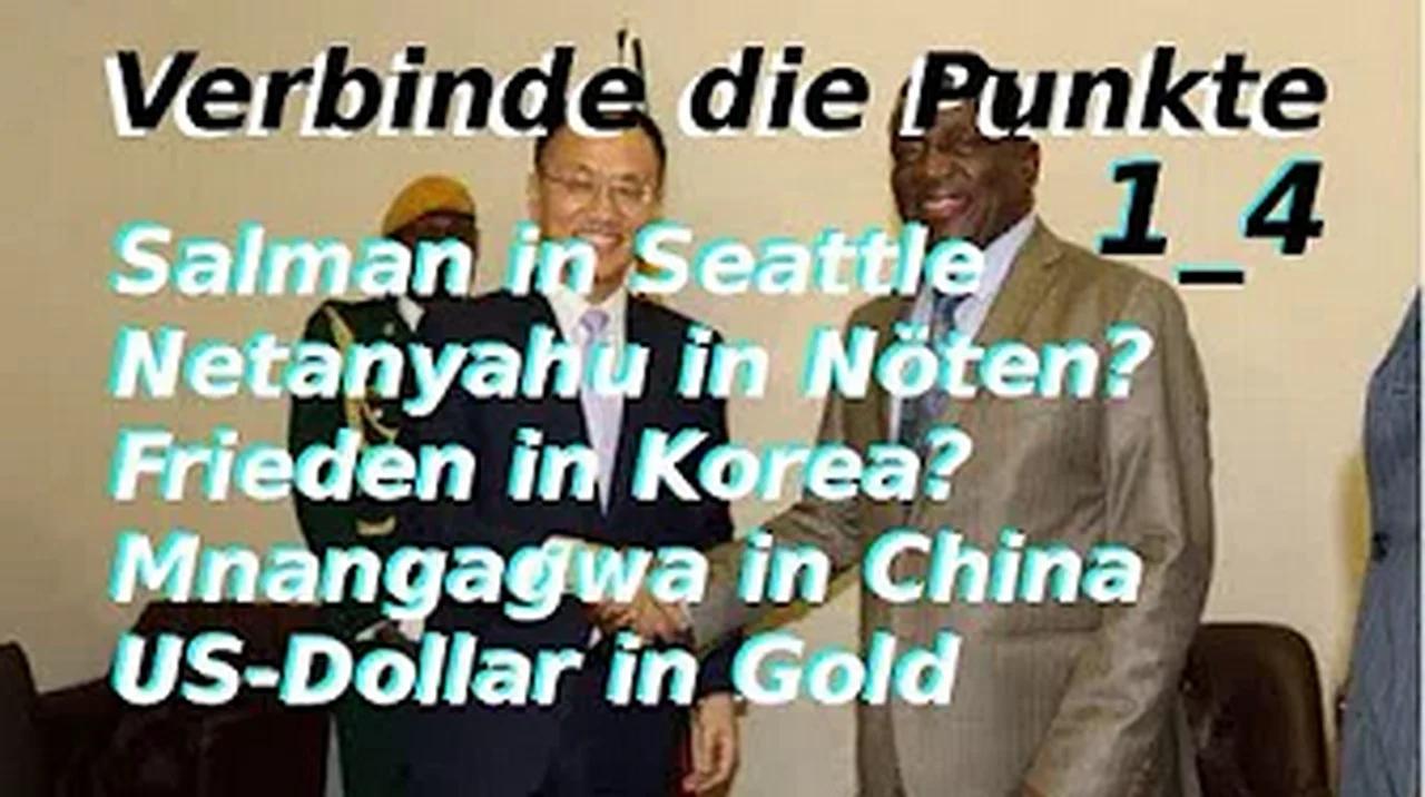 (Verbinde die Punkte) 1_4 Salman/Netanyahu/Korea/US-Dollar in Gold