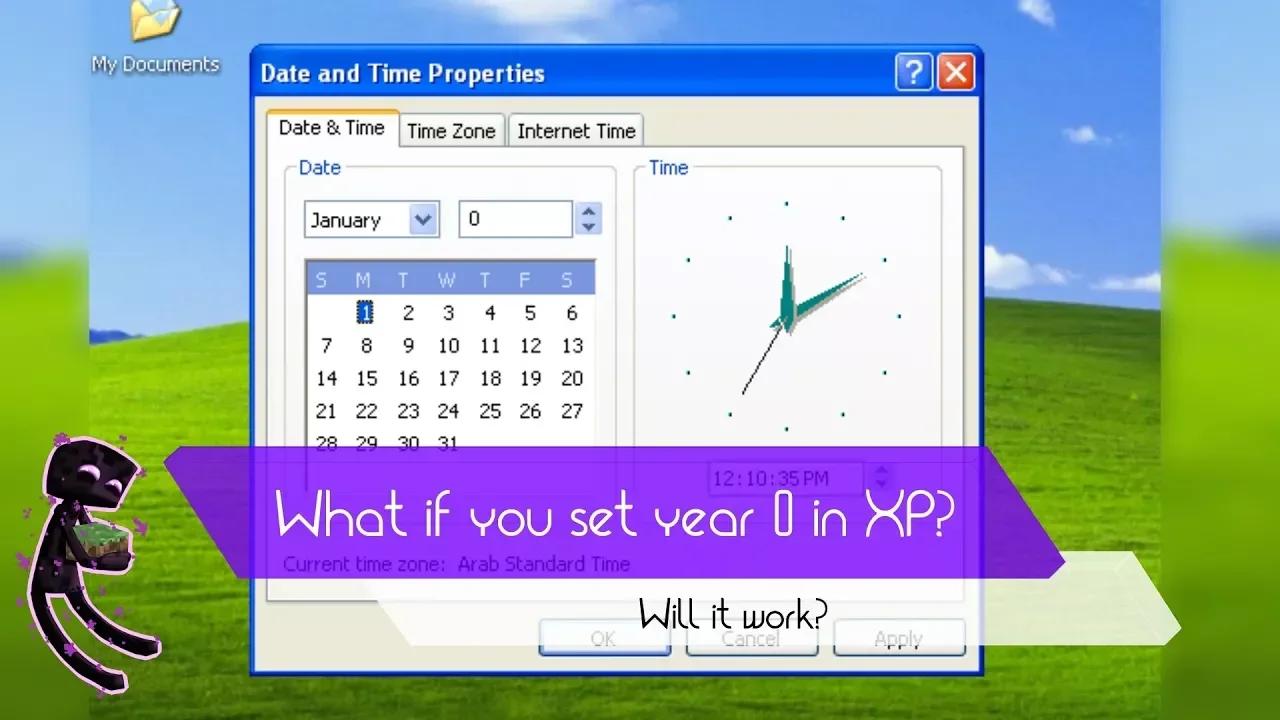 What if you set year 0 on Windows XP?
