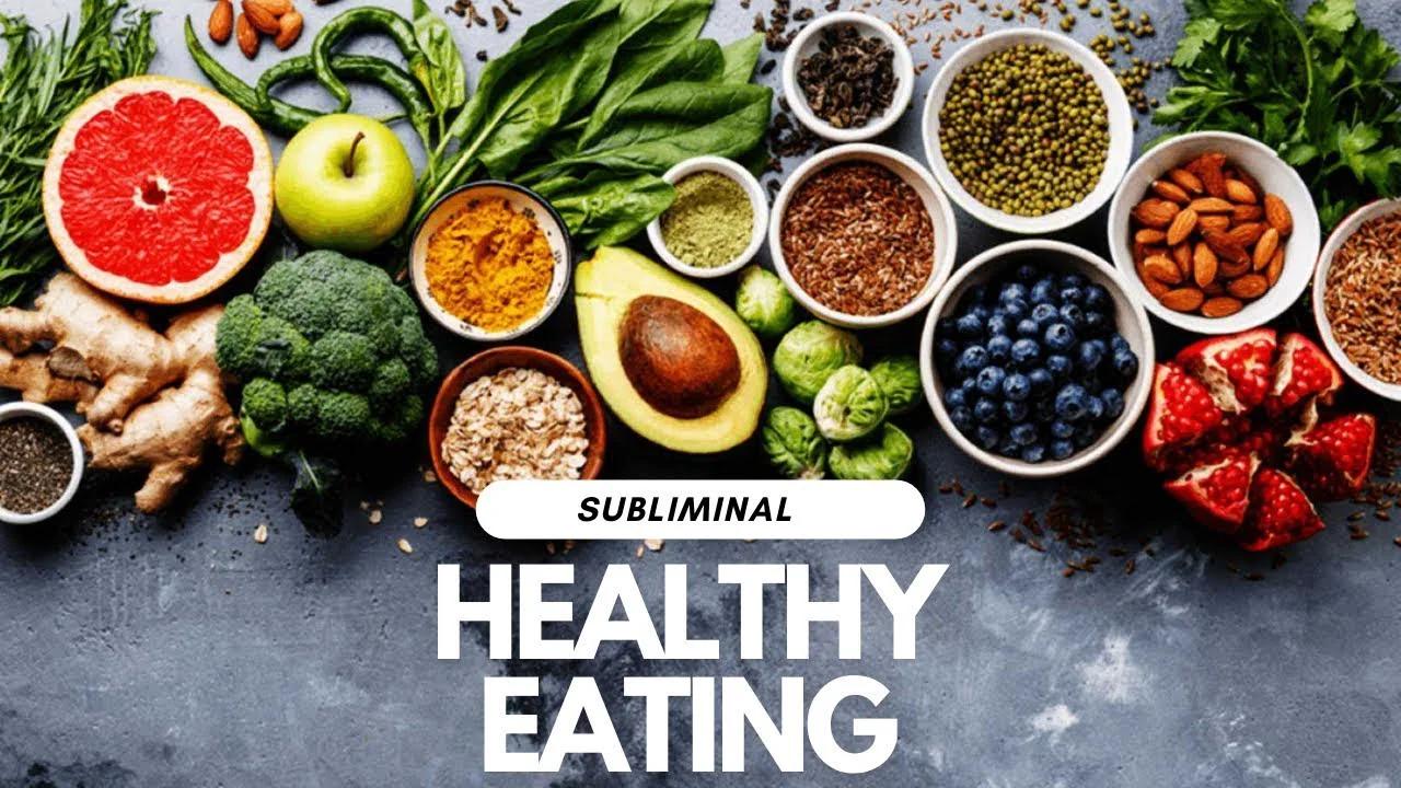 Healthy Eating Habits Subliminal(WL Series) Fixed