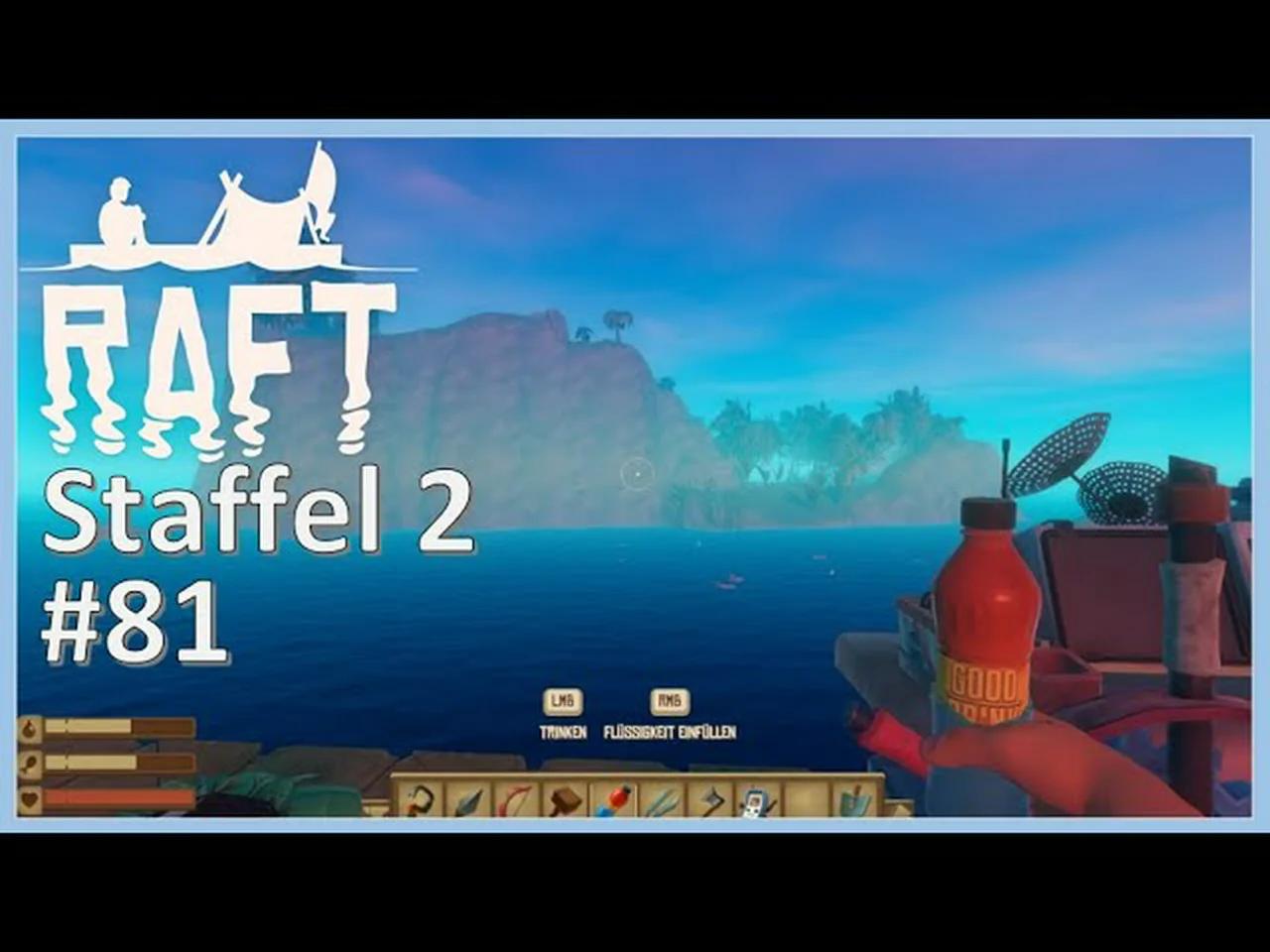 RAFT 🚣‍♀️ Staffel 2 #81 🚣‍♀️ 11. Große Insel | Titaaaneeerz | gameplay ...
