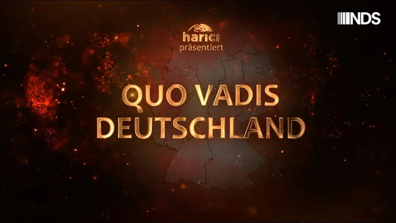 QUO VADIS DEUTSCHLAND Dokumentarfilm (Trailer)