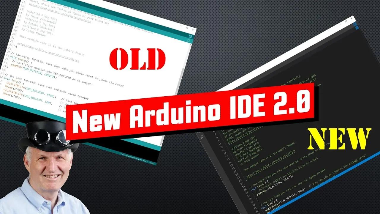 The All-New Arduino IDE 2.0: Introduction and Test