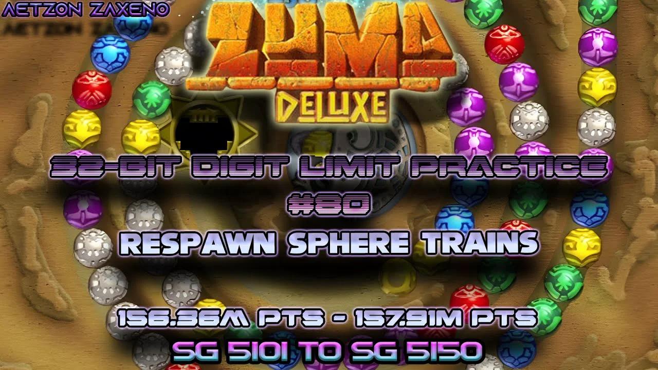 Zuma Deluxe 32 Bit Digit Limit Practice 80 Respawn Sphere Trains