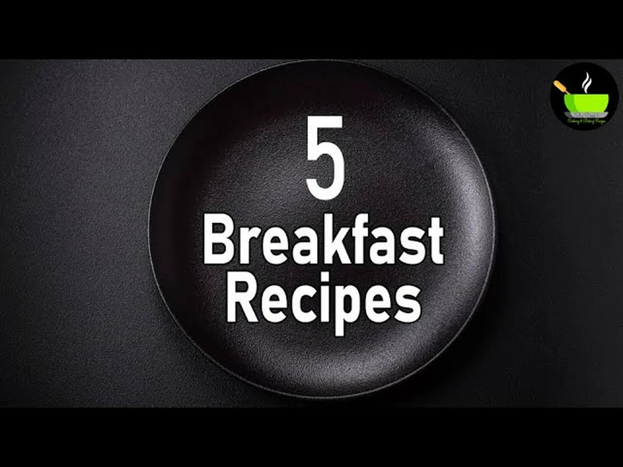 Non Fried Indian Breakfast Recipes