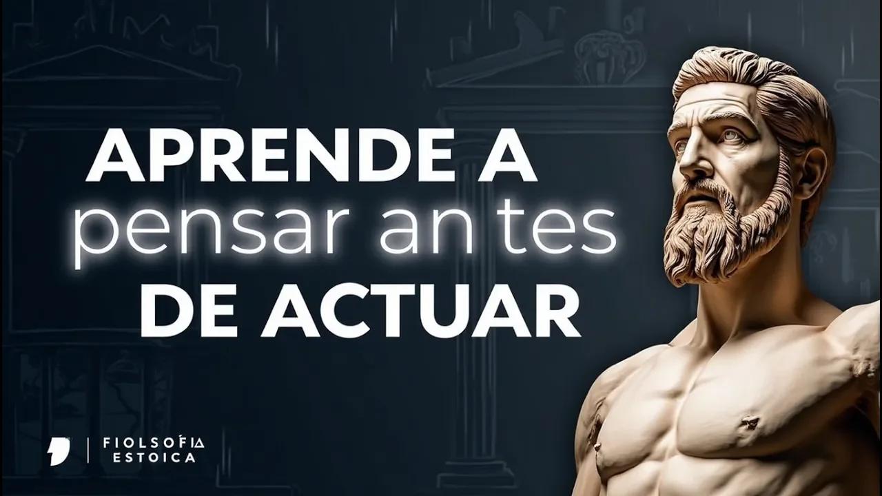 APRENDE A PENSAR ANTES DE ACTUAR Y CAMBIA TU FUTURO HOY MISMO El 