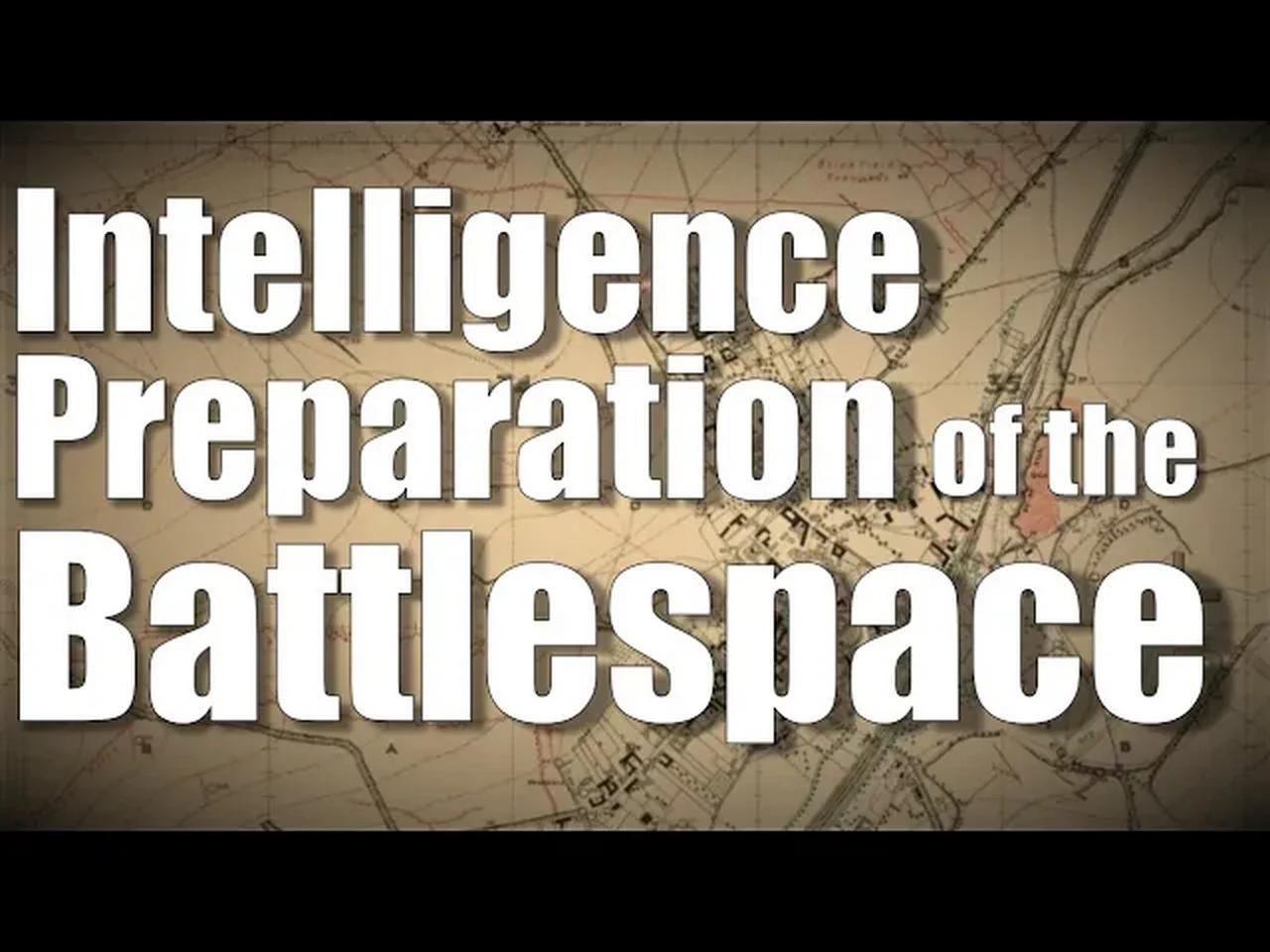 Intelligence Preparation of the Battlespace