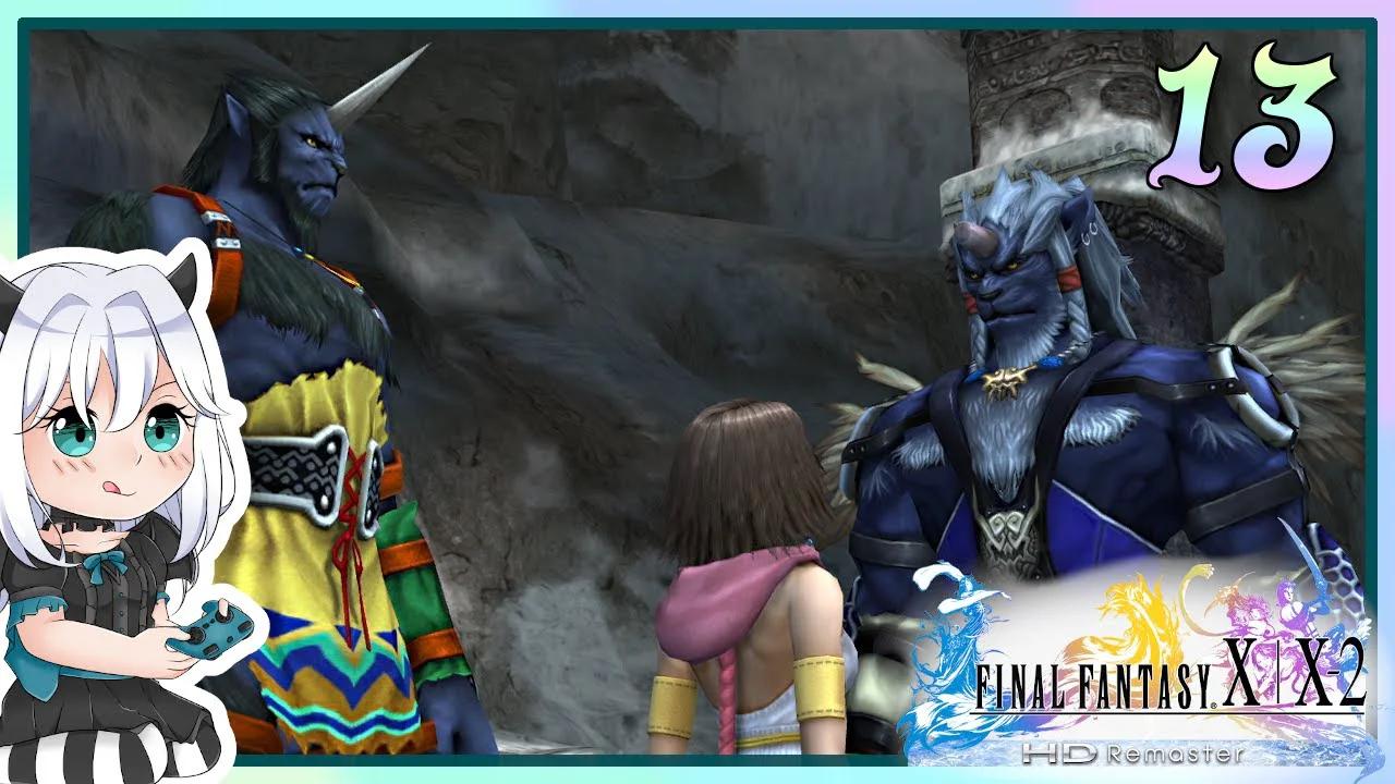 【Final Fantasy X-2】13 - Chapter 1 Mount Gagazet & Zanarkand | 100% ...