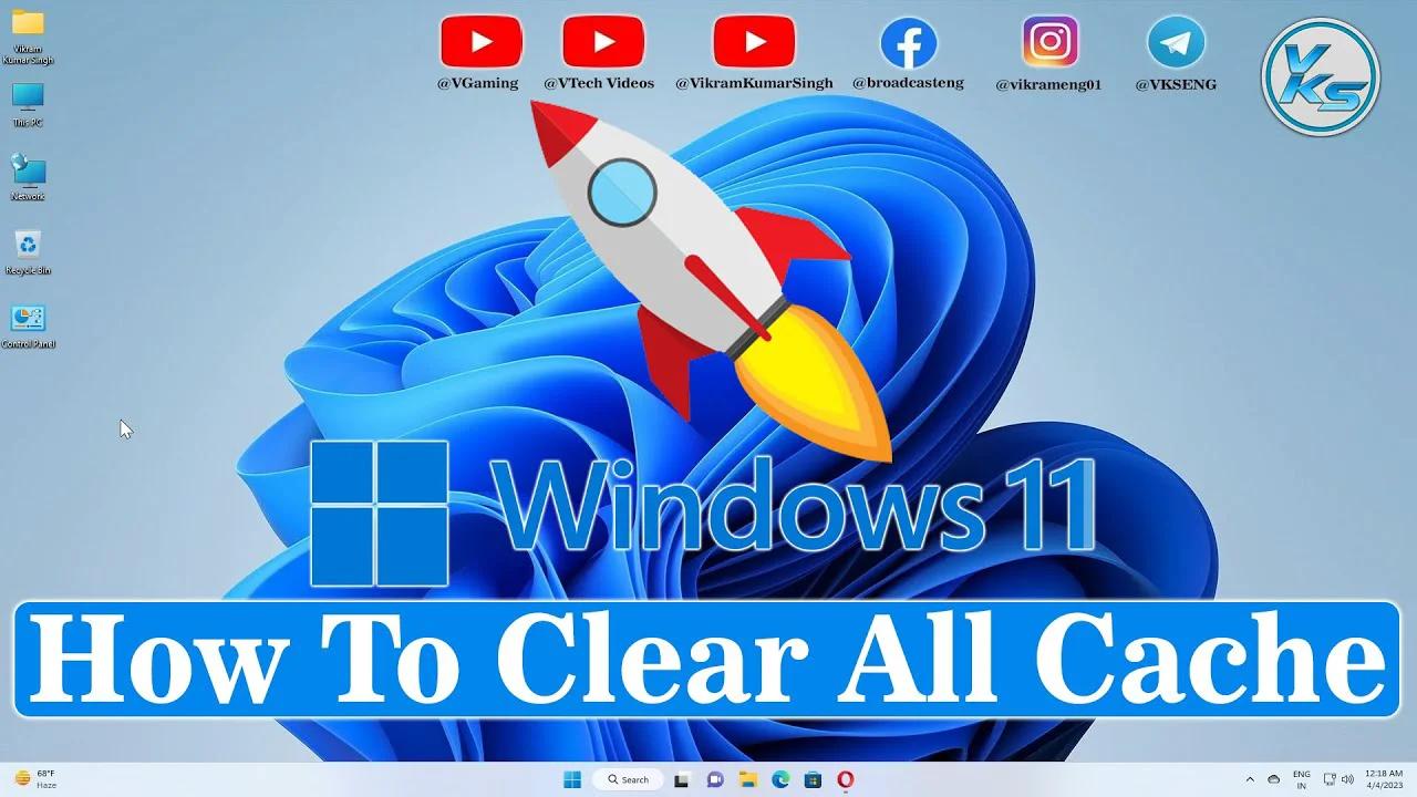 How To Clear All Cache in Windows 11 to Improve Performance & Speed Up ...