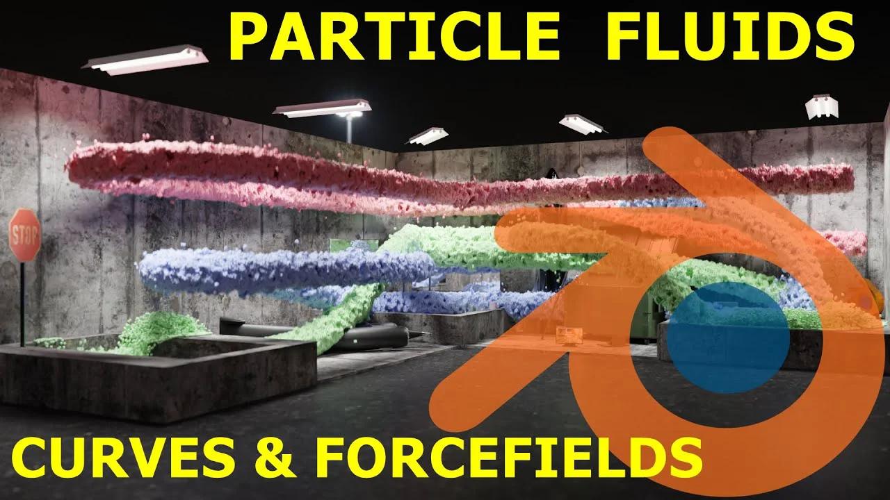 Particle Fluids With Curves Forcefields Blender Physics
