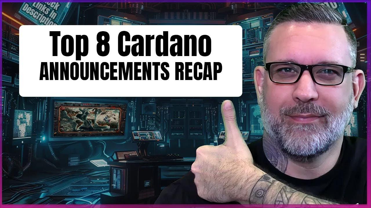 Cardano Recap Top 8 Milestones Causing Recent Growth