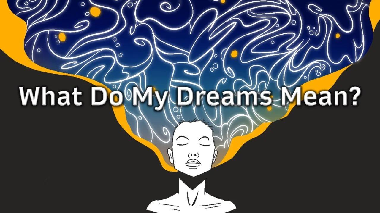 What Do My Dreams Mean? Episode 154