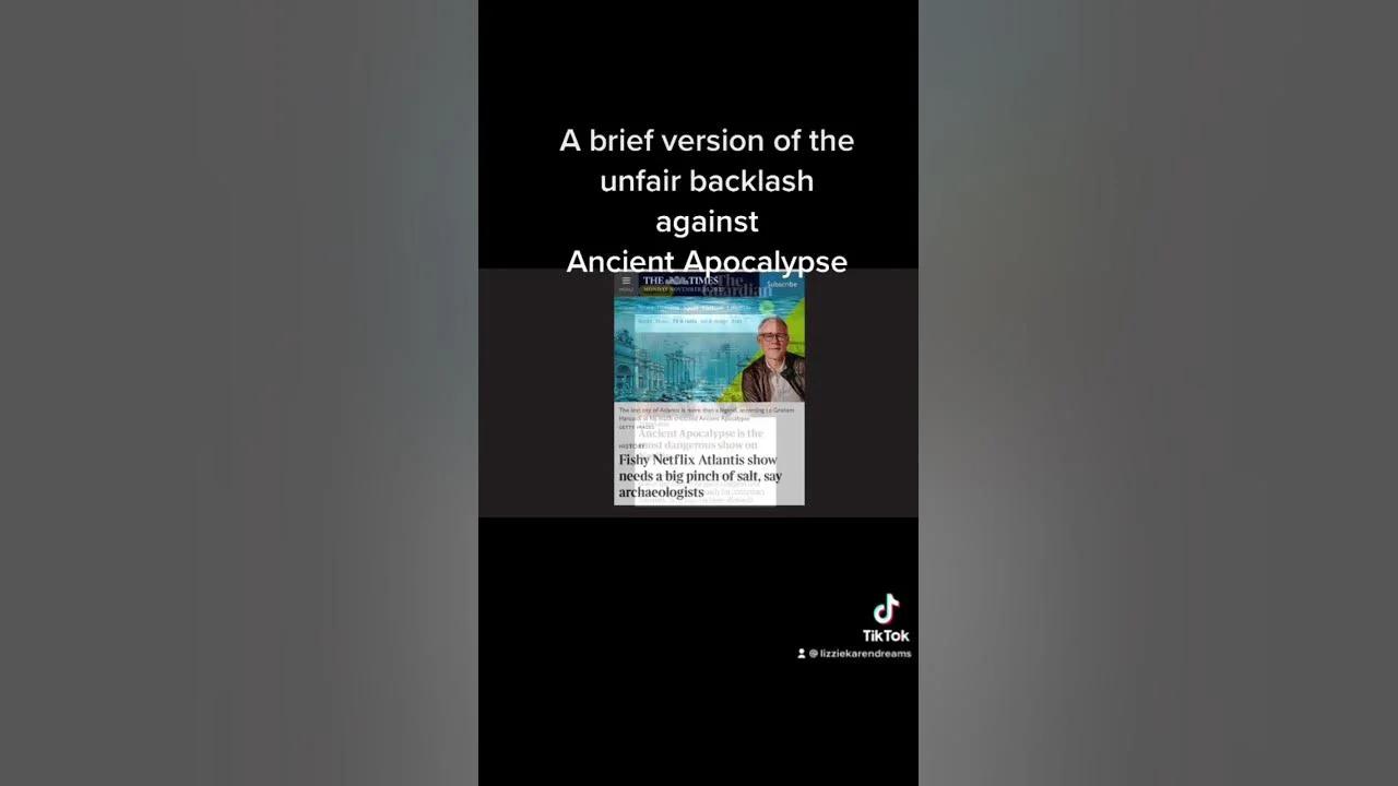 Examples of backlash to Graham Hancock’s new series Ancient apocalypse