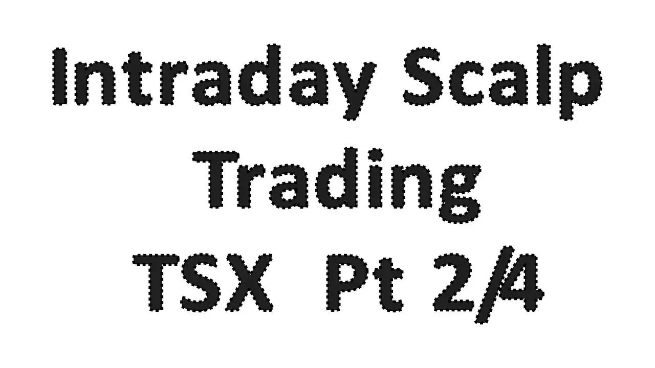 How To Basics of Intraday Trading pt 2/4