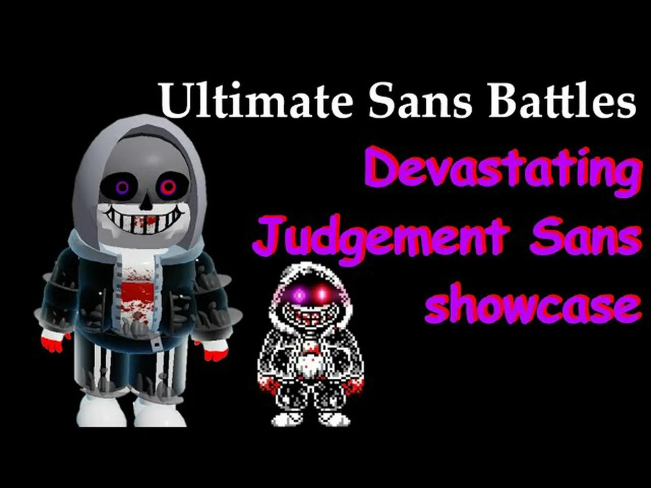 [Roblox Ultimate Sans Battles] Devastating Judgement Sans showcase
