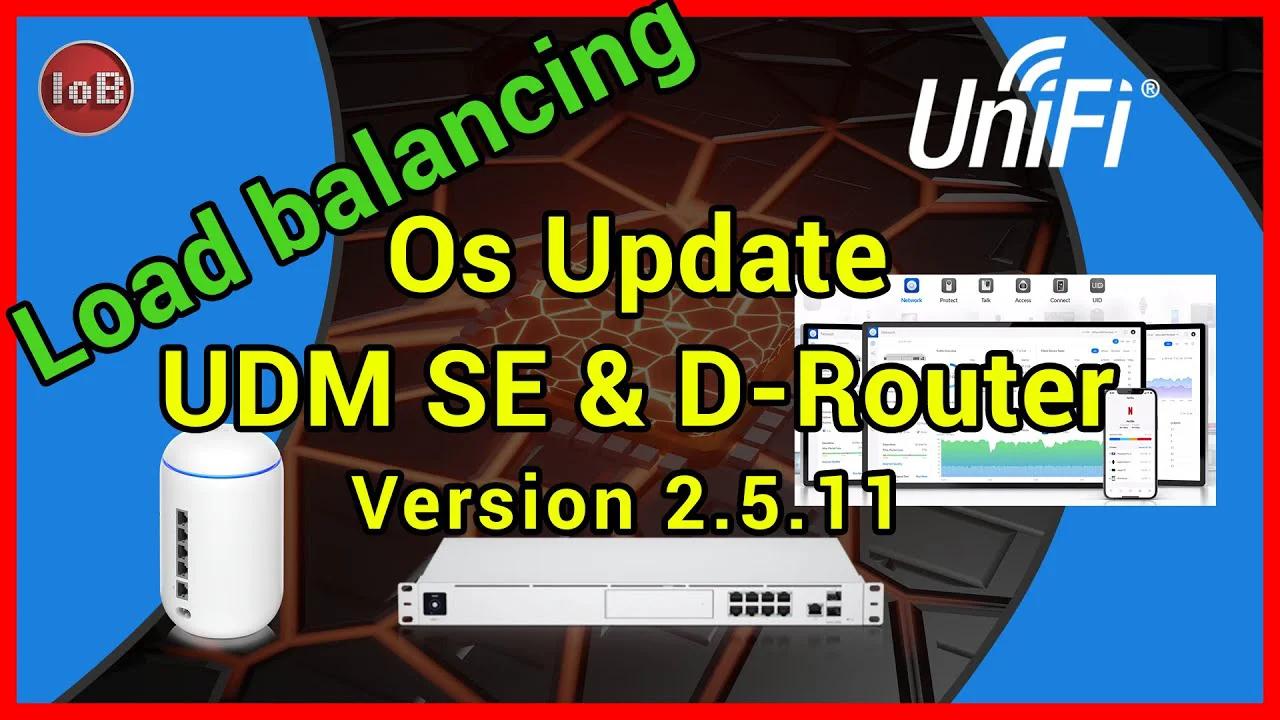 UniFi OS Update - Load Balancing - Version 2.5.11