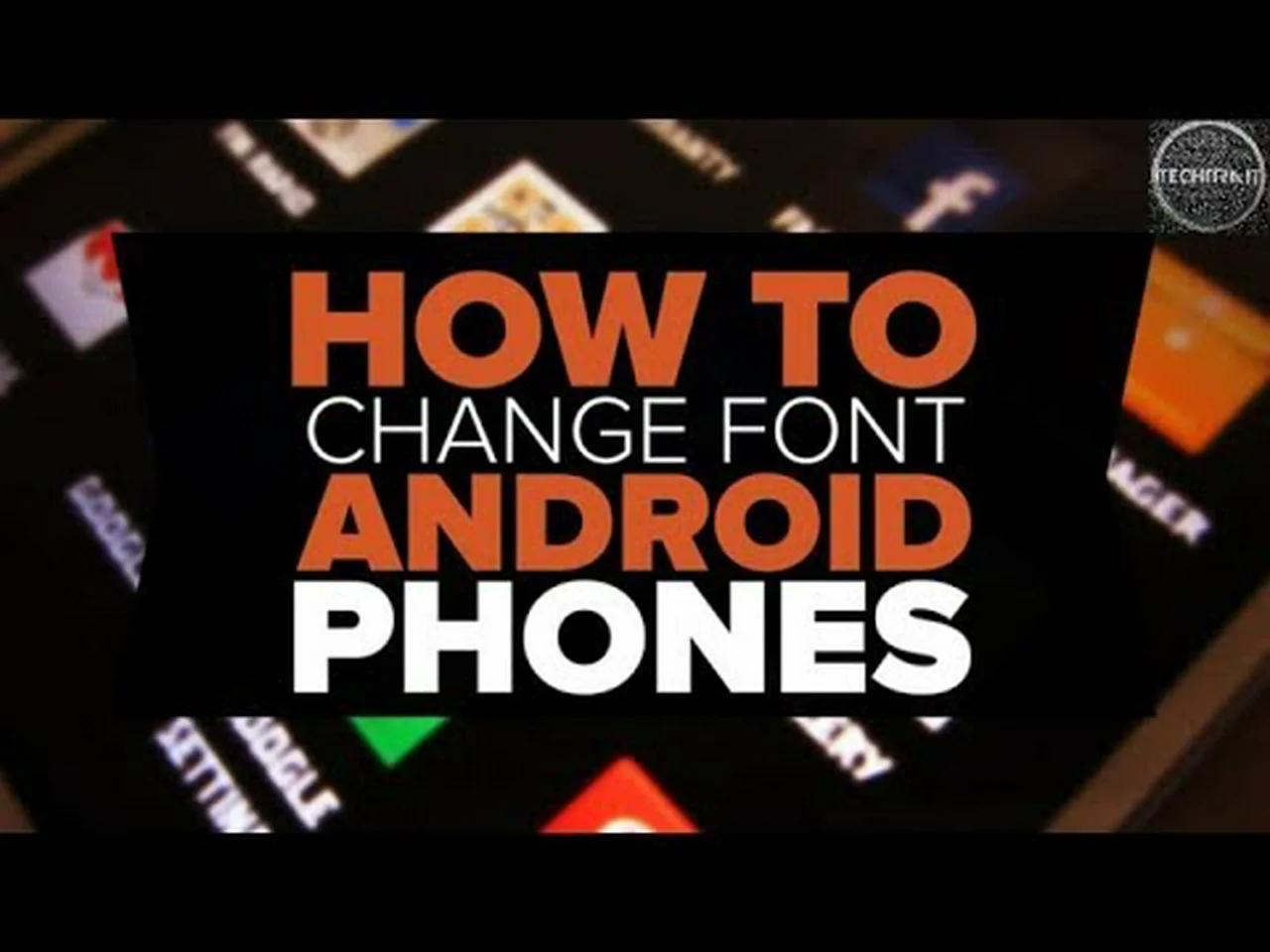 How To Change Font Style In Android Phone Without Any Software By