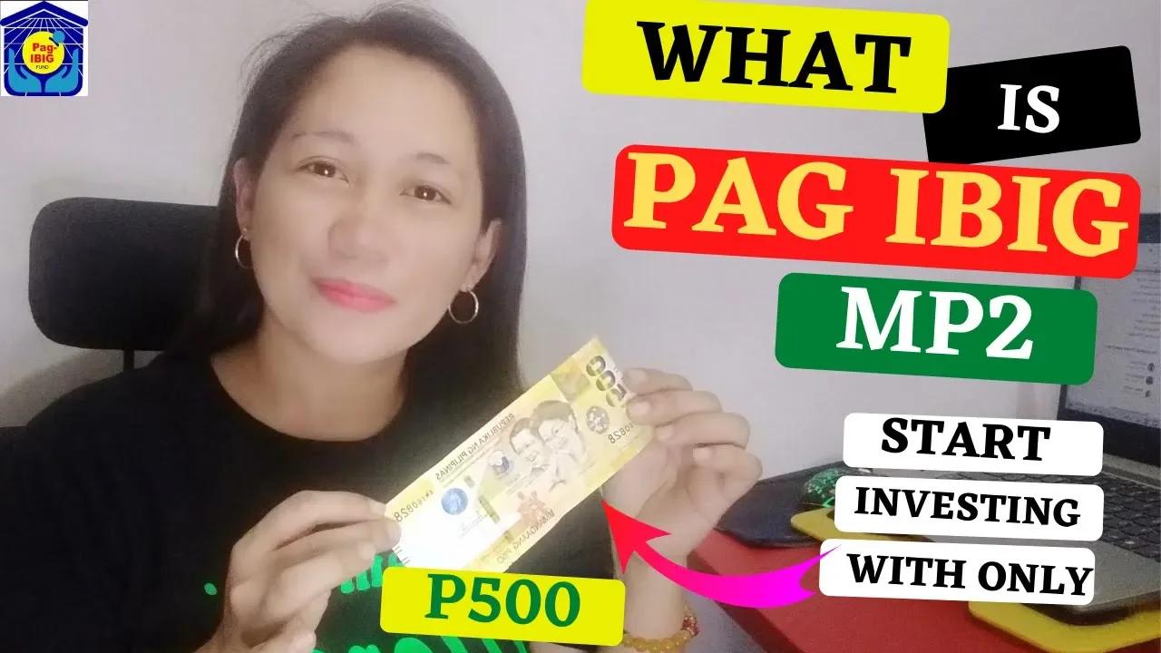WHAT IS PAG IBIG MP2 PROGRAM ? |Emz Lalusin