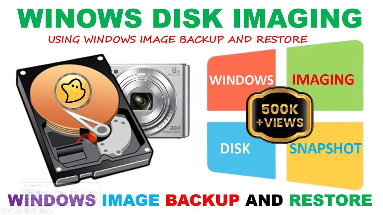 Windows System Image Backup and Restore