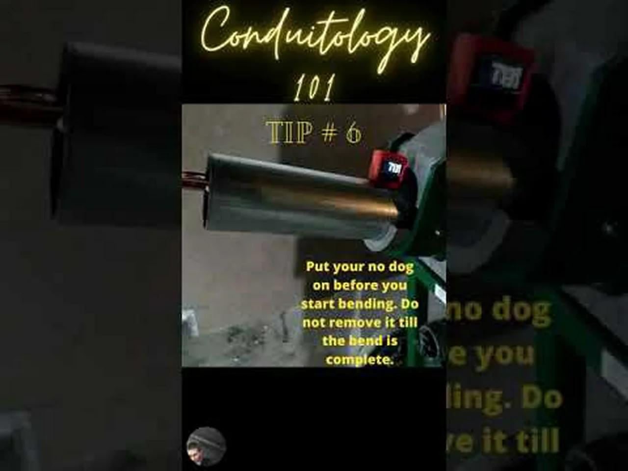 Conduitology 101 Tip 6 Using a NoDog to bend conduit.