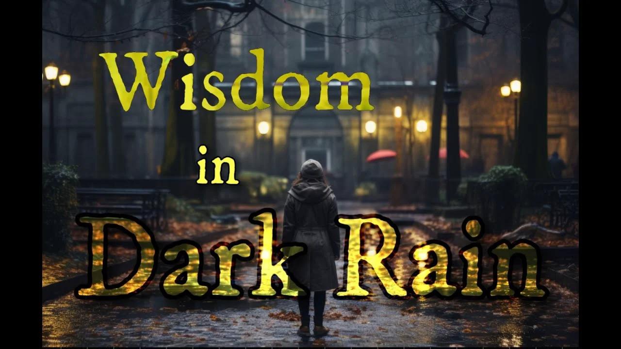 the rain of wisdom