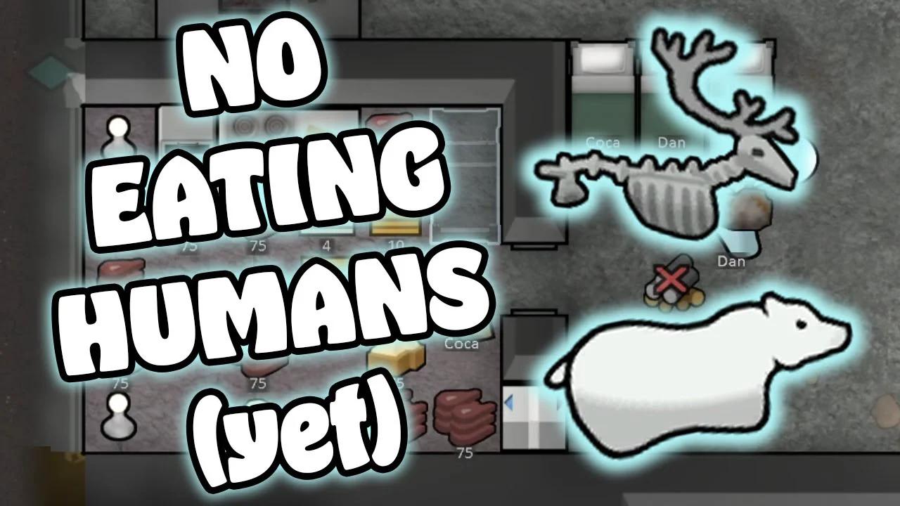 Say No To Cannibalism Rimworld Ice Sheet Survival