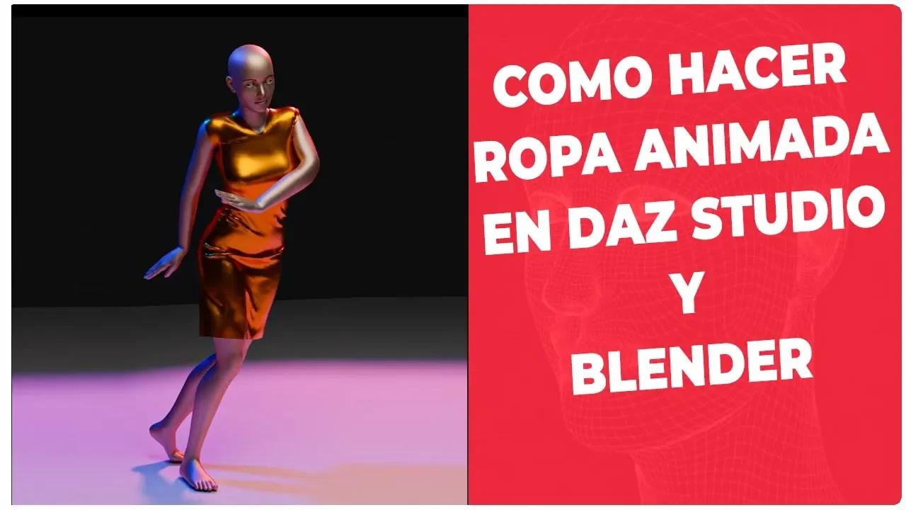 Como hacer ROPA ANIMADA en 3d | De Marvelous Designer a Blender FACILITO!