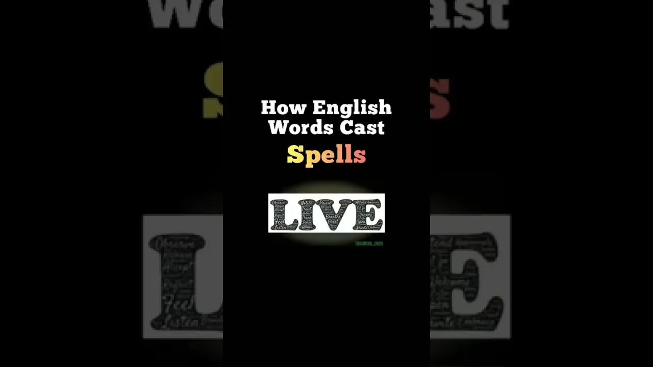 How English Words Cast Spells.
