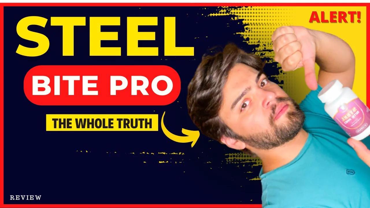 Natural Way to Healthy Teeth – Steel Bite Pro - Steel Bite Pro Review