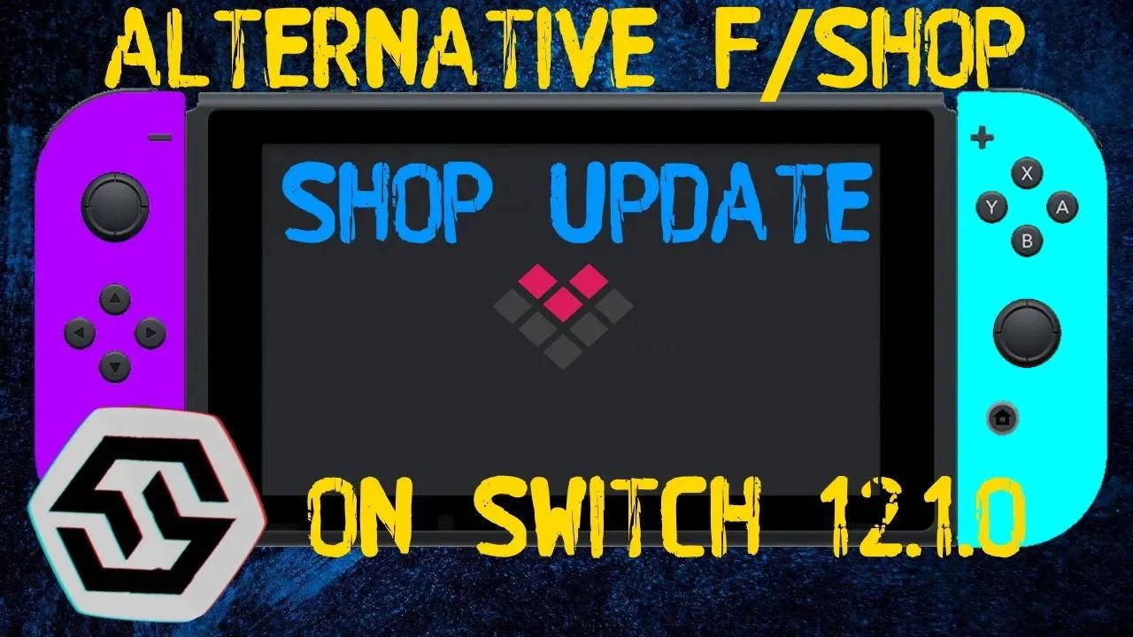 FreeShop For Switch 12 1 0 Update List All Alternative F/Shop On