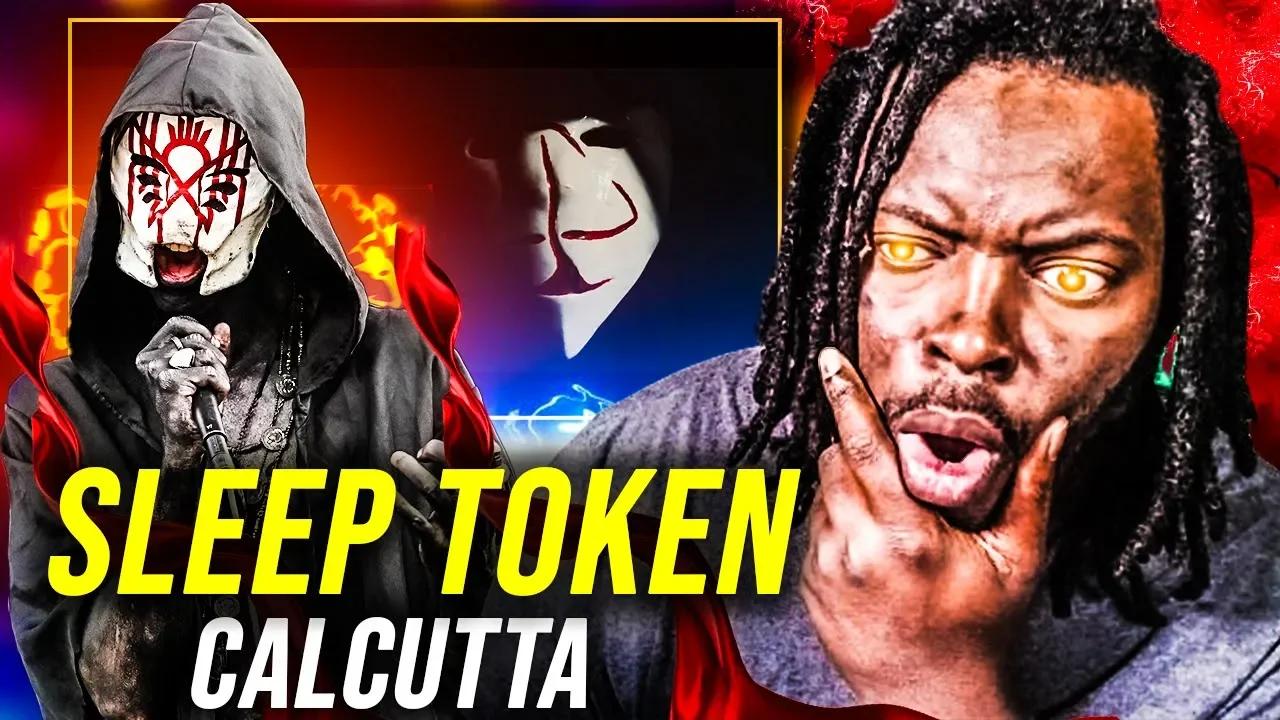 IS THIS A CODED MESSAGE? Sleep Token - CALCUTTA | REACTION (LP TWO)