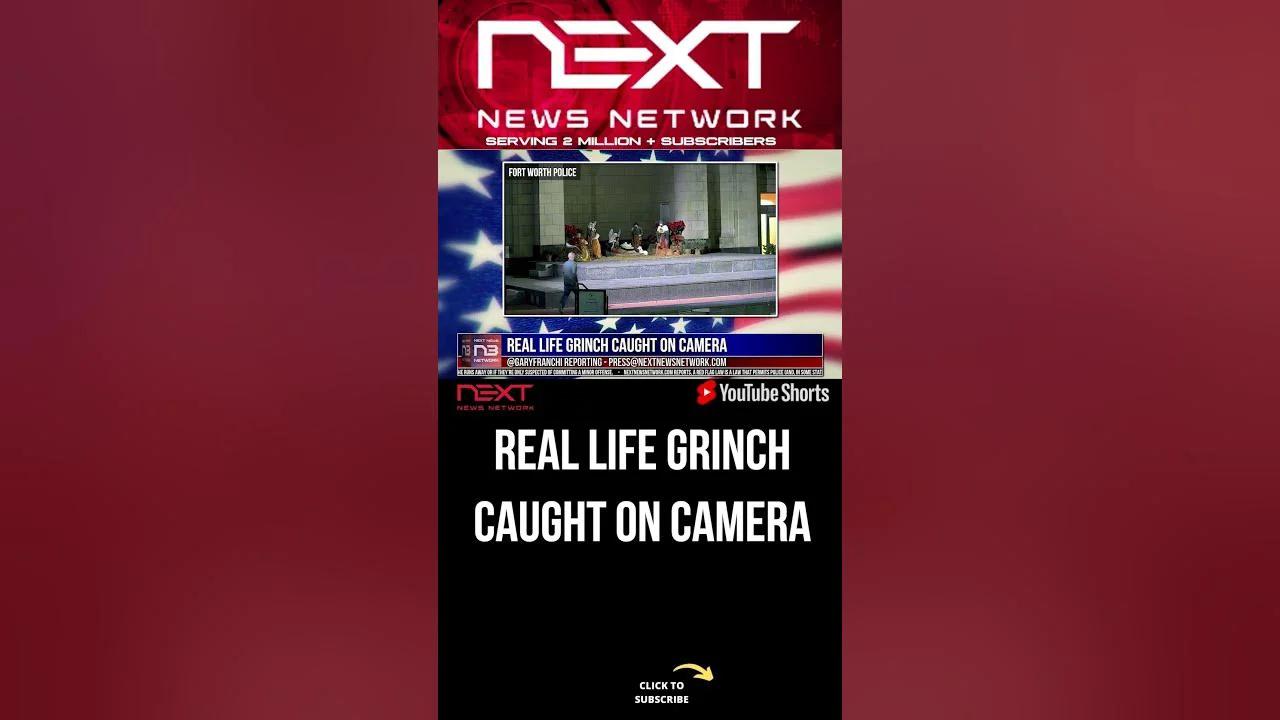 Real Life Grinch Caught On Camera Shorts