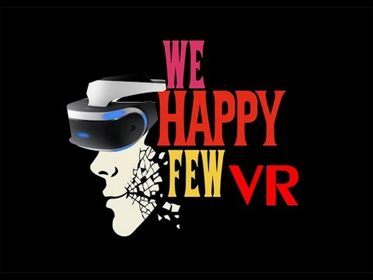 We Happy Few VR!!!!