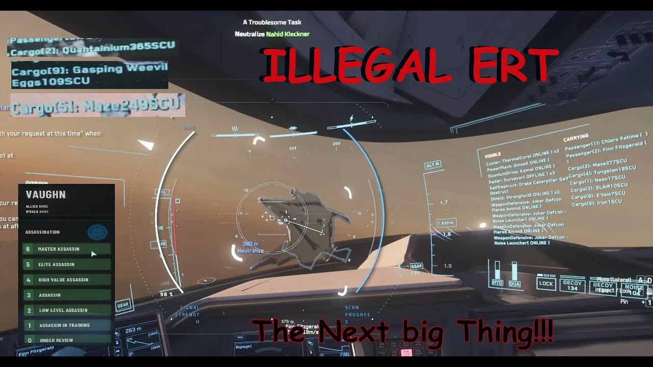 Star citizen 3 22 0a how to get illegal ert vaughn missions
