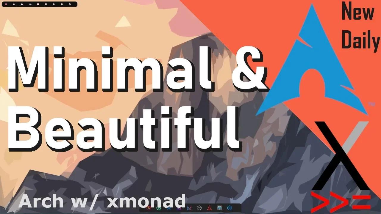 Arch Linux with XMonad - Minimal & Beautiful Desktop Setup - My Linux ...