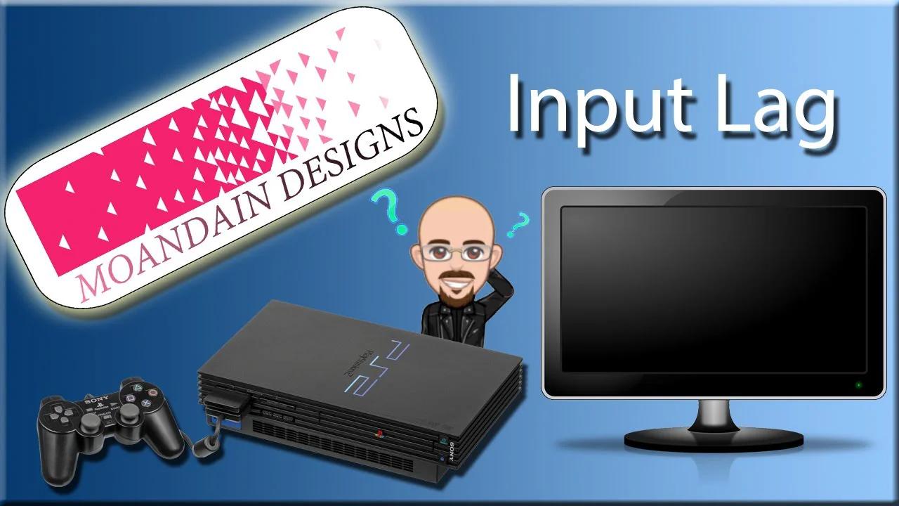 What is input lag 